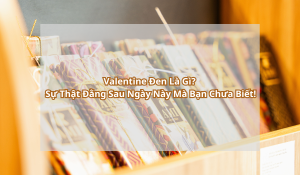 Valentine Đen Là Gì Sự Thật Đằng Sau Ngày Này Mà Bạn Chưa Biết!